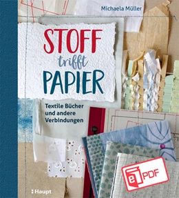 Abbildung von Müller | Stoff trifft Papier | 1. Auflage | 2025 | beck-shop.de
