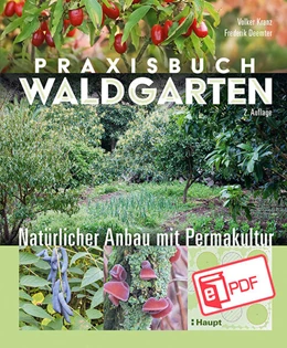 Abbildung von Kranz / Deemter | Praxisbuch Waldgarten | 2. Auflage | 2025 | beck-shop.de