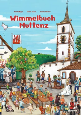 Abbildung von Bolliger / Steiner | Wimmelbuch Muttenz | 1. Auflage | 2025 | beck-shop.de