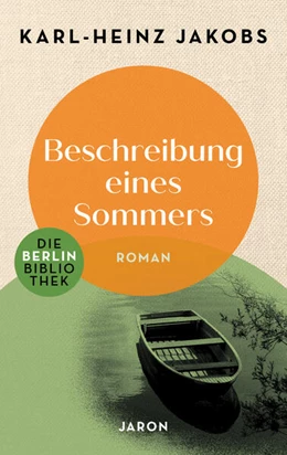 Abbildung von Jakobs | Beschreibung eines Sommers | 1. Auflage | 2025 | beck-shop.de