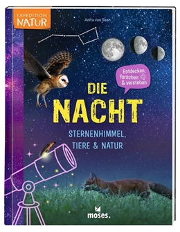 Abbildung von Saan | Die Nacht - Sternenhimmel, Tiere & Natur | 1. Auflage | 2025 | beck-shop.de