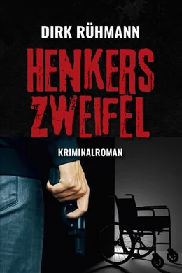 Abbildung von Rühmann | Henkers Zweifel | 1. Auflage | 2025 | beck-shop.de