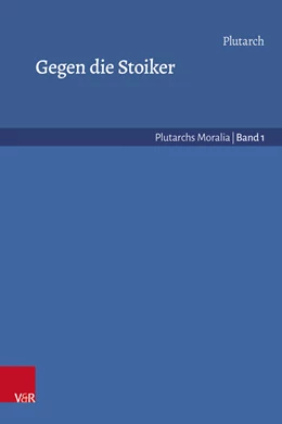 Abbildung von Plutarch / Nickel | Gegen die Stoiker | 1. Auflage | 2025 | beck-shop.de