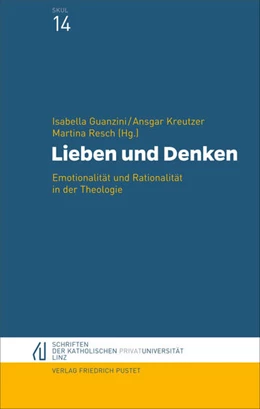 Abbildung von Guanzini / Kreutzer | Lieben und Denken | 1. Auflage | 2025 | 14 | beck-shop.de