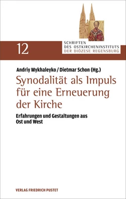 Abbildung von Mykhaleyko / Schon | Synodalität als Impuls für eine Erneuerung | 1. Auflage | 2025 | 12 | beck-shop.de