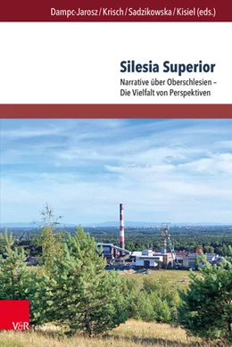 Abbildung von Dampc-Jarosz / Krisch | Silesia Superior | 1. Auflage | 2025 | beck-shop.de