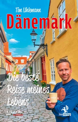 Abbildung von Uhlemann | Dänemark – Die beste Reise meines Lebens | 1. Auflage | 2025 | beck-shop.de