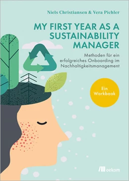 Abbildung von Christiansen / Pichler | My First Year as a Sustainability Manager | 1. Auflage | 2025 | beck-shop.de