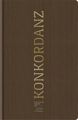 Abbildung von Konkordanz zur Schlachter 2000 Bibel | 5. Auflage | 2025 | beck-shop.de