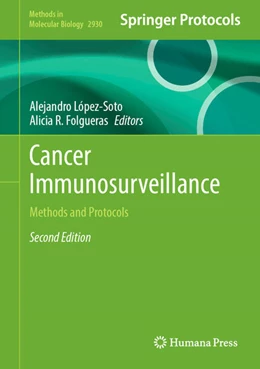 Abbildung von López-Soto / Folgueras | Cancer Immunosurveillance | 2. Auflage | 2025 | beck-shop.de