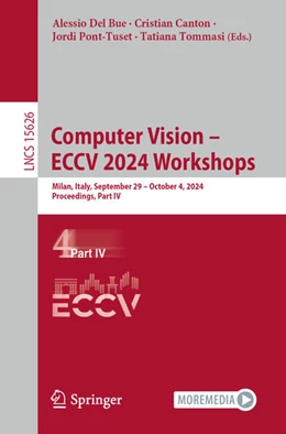 Abbildung von Del Bue / Canton | Computer Vision - ECCV 2024 Workshops | 1. Auflage | 2025 | beck-shop.de