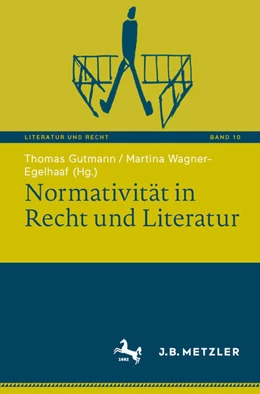 Abbildung von Gutmann / Wagner-Egelhaaf | Normativität in Recht und Literatur | 1. Auflage | 2025 | beck-shop.de