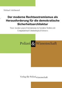 Abbildung von Adelmund | Der moderne Rechtsextremismus als Herausforderung für die demokratische Sicherheitsarchitektur | 1. Auflage | 2025 | beck-shop.de