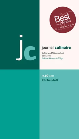 Abbildung von Wurzer-Berger | journal culinaire. Kultur und Wissenschaft des Essens | 1. Auflage | 2025 | beck-shop.de