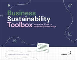 Abbildung von Weber / Farkhondeh-Hoy | Business Sustainability Toolbox | 1. Auflage | 2025 | beck-shop.de