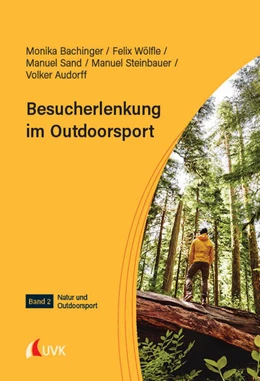 Abbildung von Bachinger / Wölfle | Besucherlenkung im Outdoorsport | 1. Auflage | 2027 | 2 | beck-shop.de