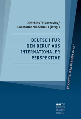 Abbildung von Prikoszovits / Niederhaus | Deutsch für den Beruf aus internationaler Perspektive | 1. Auflage | 2025 | 8 | beck-shop.de