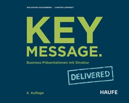 Abbildung von Hackenberg / Leminsky | Key Message. Delivered | 4. Auflage | 2025 | beck-shop.de