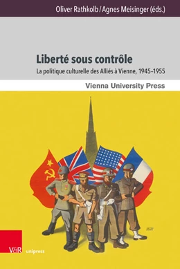 Abbildung von Rathkolb / Meisinger | Liberté sous contrôle | 1. Auflage | 2025 | beck-shop.de
