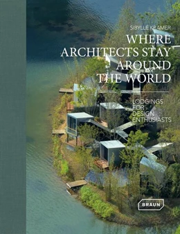 Abbildung von Sibylle | Where Architects Stay Around the World | 1. Auflage | 2026 | beck-shop.de