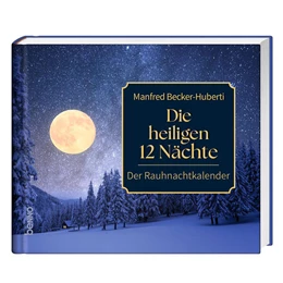 Abbildung von Becker-Huberti | Die heiligen 12 Nächte | 1. Auflage | 2025 | beck-shop.de