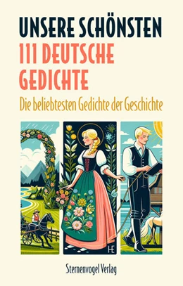 Abbildung von Goethe / Löwenstern | Unsere Schönsten - 111 deutsche Gedichte | 1. Auflage | 2025 | beck-shop.de