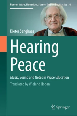 Abbildung von Senghaas | Hearing Peace | 1. Auflage | 2025 | beck-shop.de