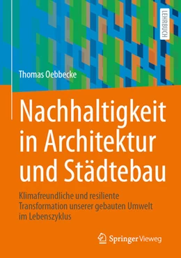 Abbildung von Oebbecke | Nachhaltigkeit in Architektur und Städtebau | 1. Auflage | 2025 | beck-shop.de