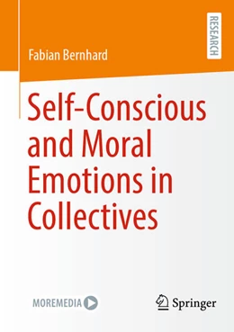 Abbildung von Bernhard | Self-Conscious and Moral Emotions in Collectives | 1. Auflage | 2025 | beck-shop.de