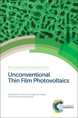 Abbildung von Da Como / De Angelis | Unconventional Thin Film Photovoltaics | 1. Auflage | 2016 | beck-shop.de
