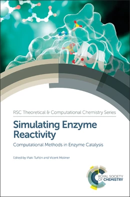 Abbildung von Tunon / Moliner | Simulating Enzyme Reactivity | 1. Auflage | 2016 | beck-shop.de
