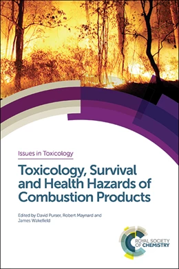 Abbildung von Purser / Maynard | Toxicology, Survival and Health Hazards of Combustion Products | 1. Auflage | 2015 | beck-shop.de