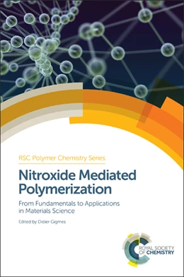 Abbildung von Gigmes | Nitroxide Mediated Polymerization | 1. Auflage | 2015 | beck-shop.de