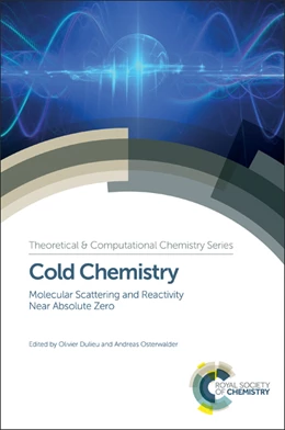 Abbildung von Dulieu / Osterwalder | Cold Chemistry | 1. Auflage | 2017 | beck-shop.de