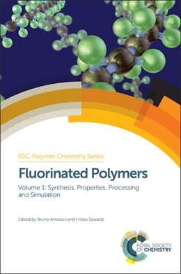 Abbildung von Améduri / Sawada | Fluorinated Polymers | 1. Auflage | 2016 | beck-shop.de