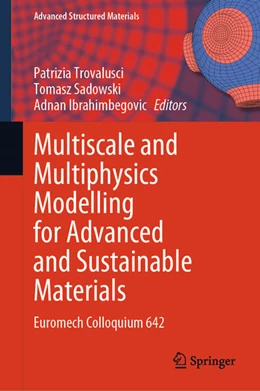 Abbildung von Trovalusci / Sadowski | Multiscale and Multiphysics Modelling for Advanced and Sustainable Materials | 1. Auflage | 2025 | beck-shop.de