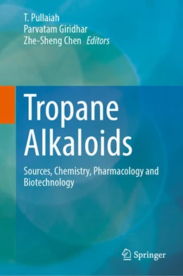 Abbildung von Pullaiah / Giridhar | Tropane Alkaloids | 1. Auflage | 2025 | beck-shop.de