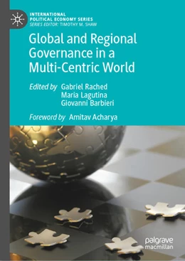Abbildung von Rached / Lagutina | Global and Regional Governance in a Multi-Centric World | 1. Auflage | 2025 | beck-shop.de