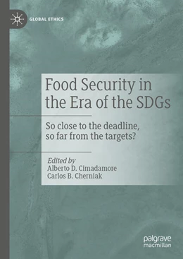 Abbildung von Cimadamore / Cherniak | Food Security in the Era of the SDGs | 1. Auflage | 2025 | beck-shop.de
