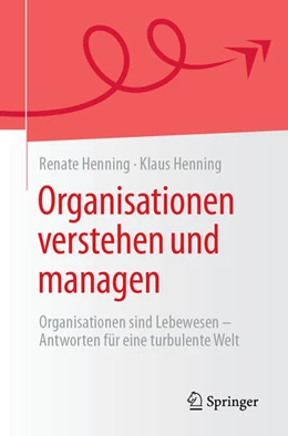 Abbildung von Henning | Organisationen verstehen und managen | 1. Auflage | 2025 | beck-shop.de