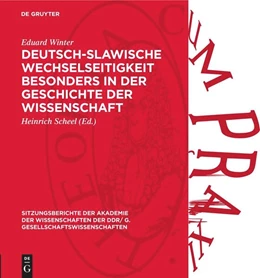 Abbildung von Winter / Scheel | Deutsch-slawische Wechselseitigkeit besonders in der Geschichte der Wissenschaft | 1. Auflage | 1981 | beck-shop.de