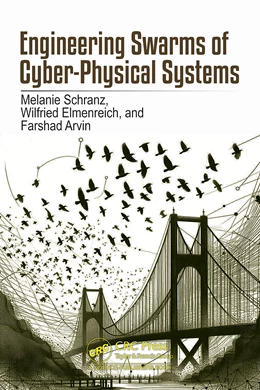 Abbildung von Arvin / Schranz | Engineering Swarms of Cyber-Physical Systems | 1. Auflage | 2025 | beck-shop.de