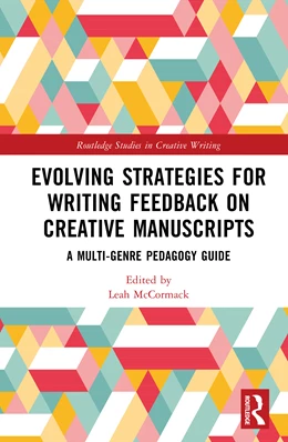 Abbildung von McCormack | Evolving Strategies for Writing Feedback on Creative Manuscripts | 1. Auflage | 2025 | beck-shop.de