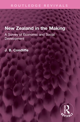 Abbildung von Condliffe | New Zealand in the Making | 1. Auflage | 2025 | beck-shop.de