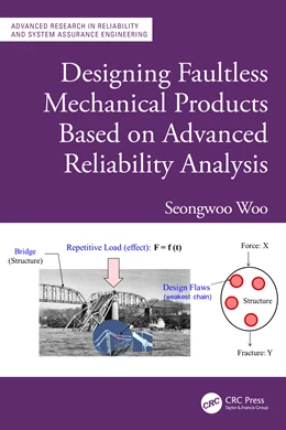 Abbildung von Woo | Designing Faultless Mechanical Products Based on Advanced Reliability Analysis | 1. Auflage | 2025 | beck-shop.de