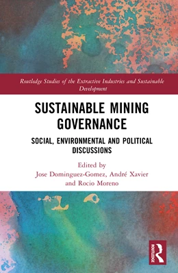 Abbildung von Andre Xavier / J. Andres Dominguez-Gomez | Sustainable Mining Governance | 1. Auflage | 2025 | beck-shop.de