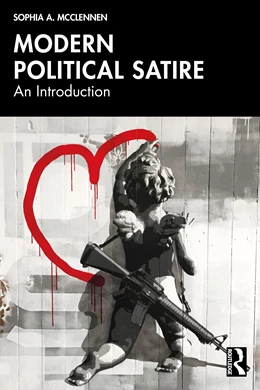 Abbildung von Danczyk / Mcclennen | Modern Political Satire | 1. Auflage | 2025 | beck-shop.de