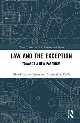 Abbildung von Fusco / Tacik | Law and the Exception | 1. Auflage | 2025 | beck-shop.de