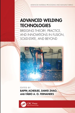 Abbildung von Acherjee / Zhao | Advanced Welding Technologies | 1. Auflage | 2025 | beck-shop.de