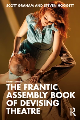 Abbildung von Graham / Hoggett | The Frantic Assembly Book of Devising Theatre | 1. Auflage | 2025 | beck-shop.de